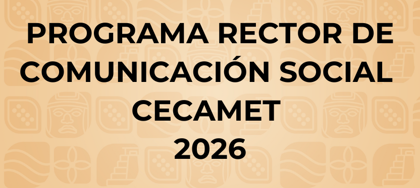 PROGRAMA RECTOR DE COMUNICACION SOCIAL 2026