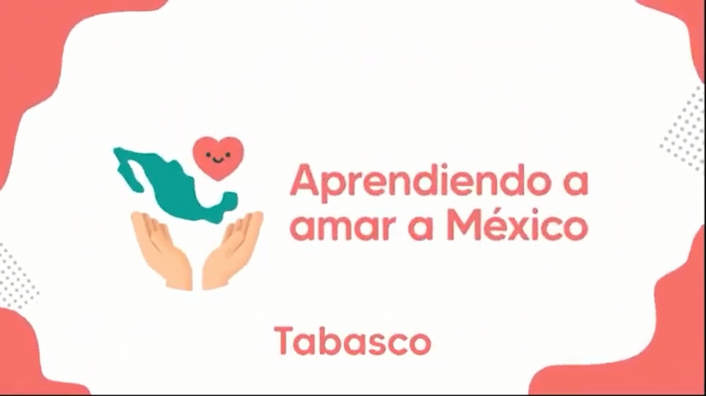 Tabasco Aprendiendo a amar a México 1.jpg